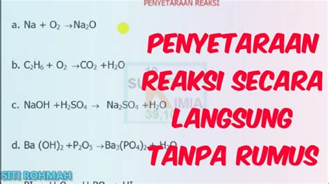 Contoh Soal Menyetarakan Reaksi Kimia Cara Menulis Dan Menyetarakan