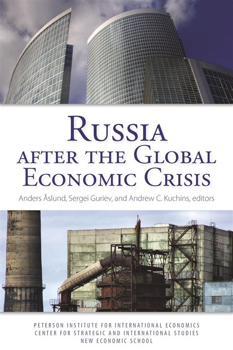 Russia After The Global Economic Crisis Åslund Anders Guriev Sergei