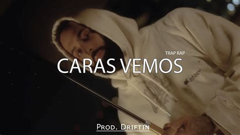 Caras Vemos Instrumental Trap Type Beat Eladio Carrion X Hache X T