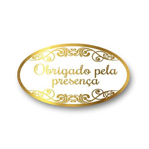 Adesivo Obrigado pela Presença Ref Hot Stamping Dourado unidades Stickr
