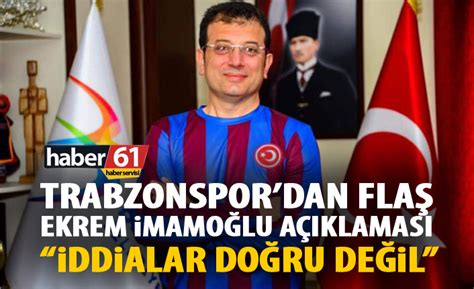 Trabzonspor dan flaş Ekrem İmamoğlu açıklaması