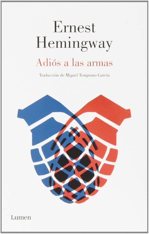 Adi S A Las Armas Spanish Edition Hemingway Ernest Temprano Garc A