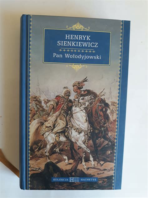 Pan Wołodyjowski Henryk Sienkiewicz Hachette tania książka