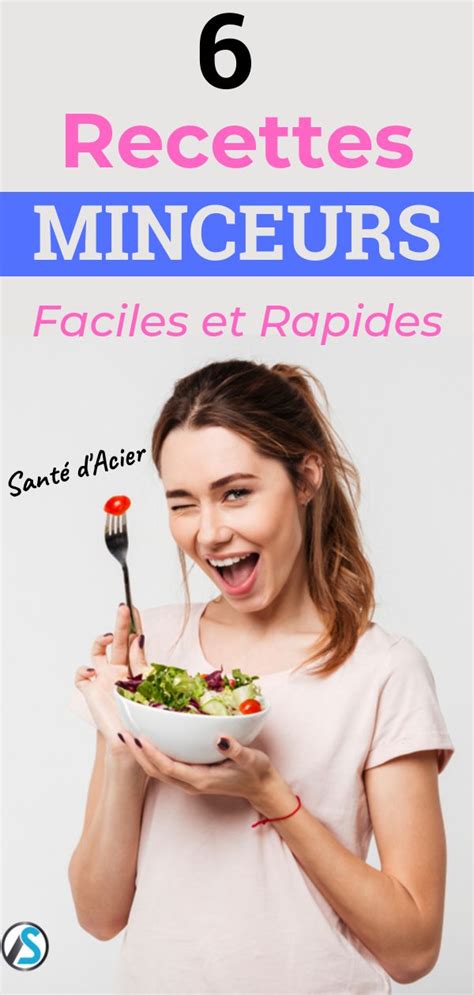 Quoi Manger Pour Maigrir Voici 6 Recettes Minceur Quoi Manger Pour