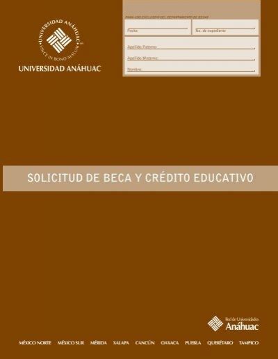 Solicitud De Beca Y Cr Dito Educativo Universidad An Huac M Xico