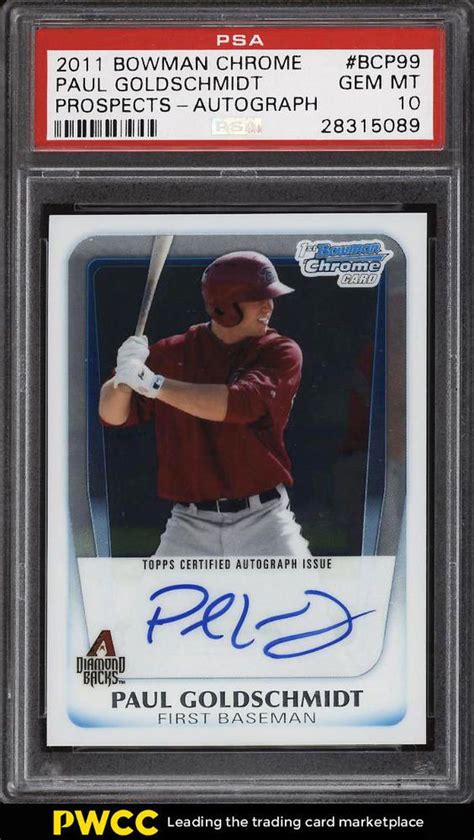 Bowman Chrome Prospects Paul Goldschmidt Rookie Rc Auto Psa Gem