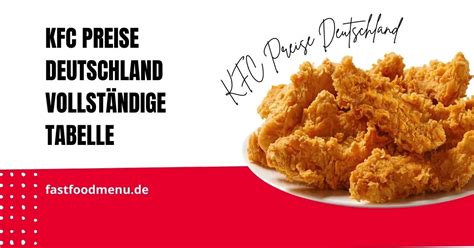 Kfc Preise Kentucky Fried Chicken Preise Aktualisiert