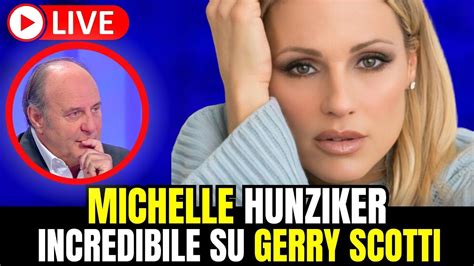 Shock Michelle Hunziker Parla Della Situazione Di Gerry Scotti Fan