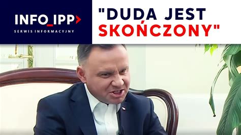 Duda jest skończony SERWIS INFO IPP 2023 05 30 YouTube