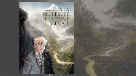 La Recherche De Lhomme Sauvage De Fr D Ric Bihel Le Y Ti Refait