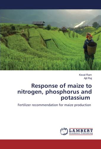 Response Of Maize To Nitrogen Phosphorus And Potassium Fertilizer