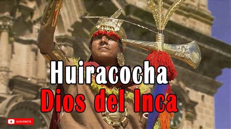 HUIRACOCHA DIOS DEL INCA Y DIOS MIO Vitto Valdez YouTube