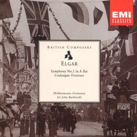 Elgar Symphony No 1 In A Flat Cockaigne Overture By Sir John