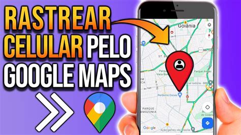 Como Rastrear Qualquer Celular Pelo Google Maps Youtube