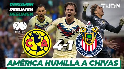 Resumen Y Goles América 4 1 Guadalajara Liga Mx Ap 19 J12