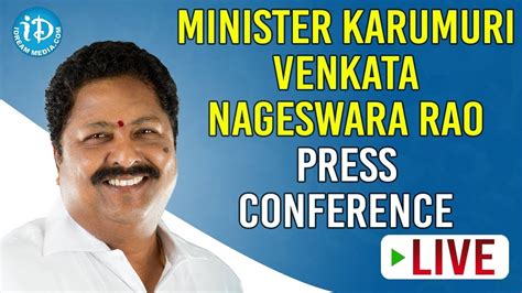 Minister Karumuri Venkata Nageswara Rao Press Conference Live