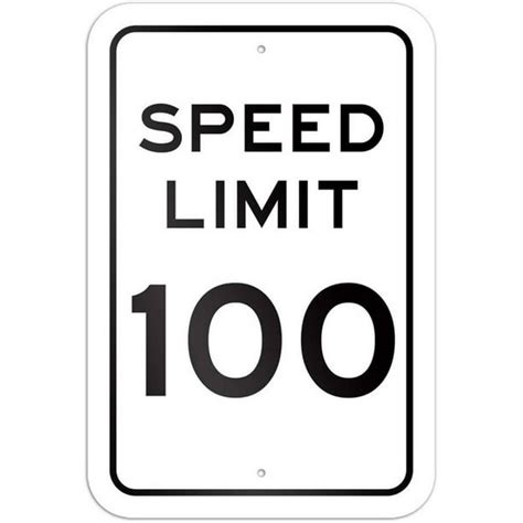 Speed Limit 100 Sign - Walmart.com