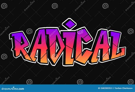 Radical Word Trippy Psychedelic Graffiti Style Letters Vector Hand Drawn Doodle Cartoon Logo