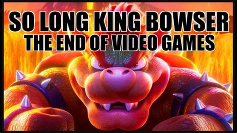 Culture So Long King Bowser Youtube