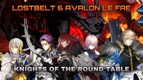 Fgo Na Lostbelt Avalon Le Fae Barghest Knights Of The Round