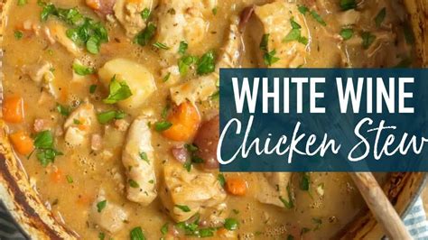 White Wine Chicken Stew Recipe The Cookie Rookie® Video