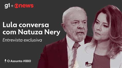 Veja a íntegra da entrevista de Lula para Natuza Nery na GloboNews