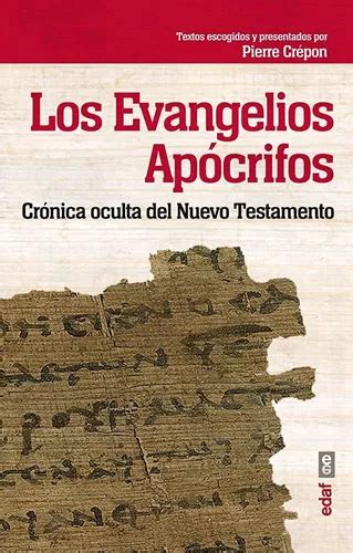 Los Evangelios Ap Crifos De Pierre Cr Pon Editorial Edaf S L Tapa