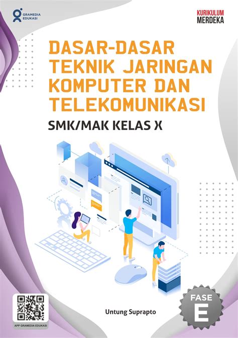 Dasar Dasar Teknik Jaringan Komputer Dan Telekomunikasi Smk Mak Kelas X