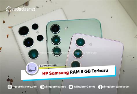 Daftar Lengkap Hp Samsung Ram Gb Terbaru