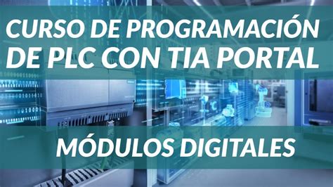 APRENDE TODO sobre los Módulos PLC de ENTRADAS y SALIDAS DIGITALES