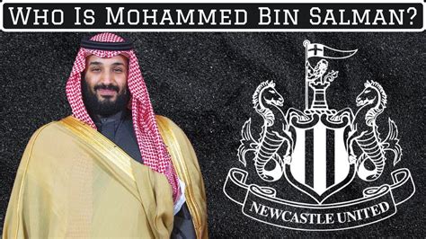 Who Is Newcastle's New Owner Mohammed Bin Salman? - YouTube