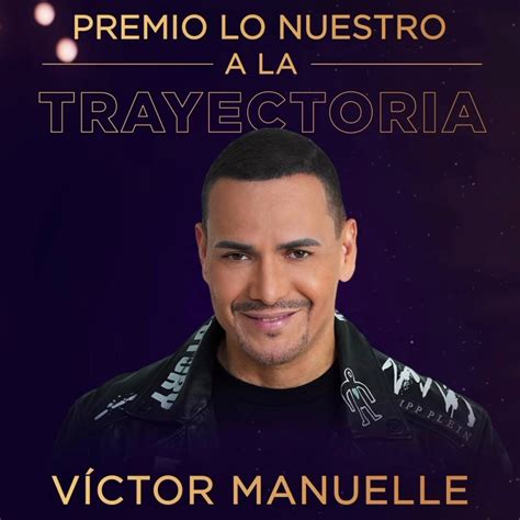 VÍctor Manuelle SerÁ Galardonado Con El Premio Lo Nuestro A La