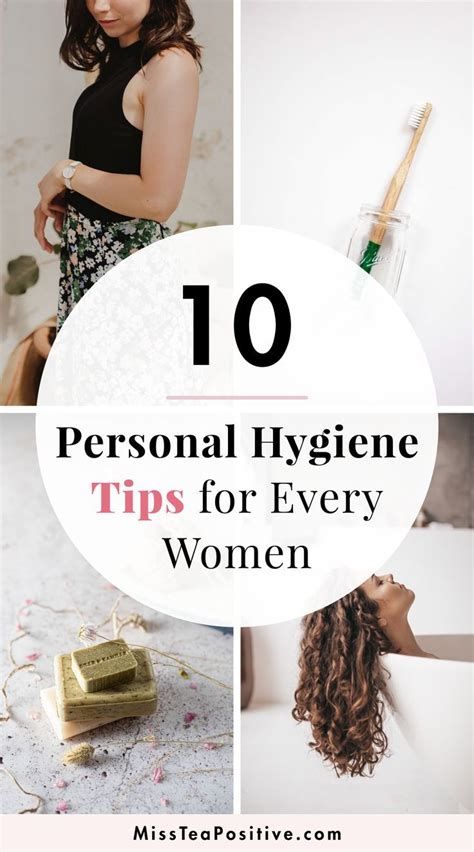 Top 10 Personal Hygiene Practices To Include In Your Routine Miss Tea