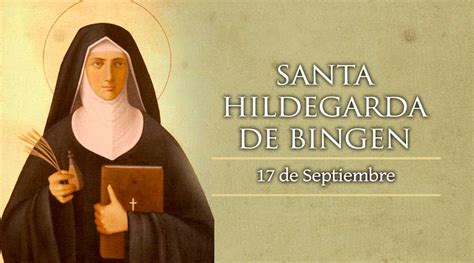 Santa Hildegarda De Bingen Vida Obra Y Profec As