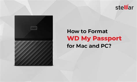 How To Format Wd My Passport On Mac And Pc