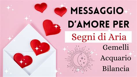 Un Messaggio D Amore Per Te Gemelli Acquario Bilanciafuturo Immediato