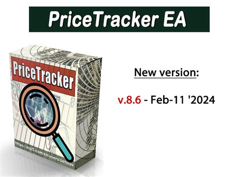 New version: PriceTracker EA v.8.6 (MT4/MT5)