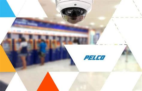 Pelco Security Cameras A History Of Success And What S Next