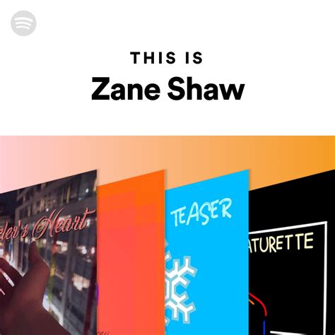 This Is Zane Shaw Spotify Playlist