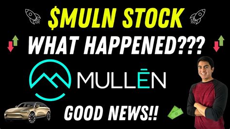 Massive Mullen Rally Is Starting Finally Muln Stock News Short