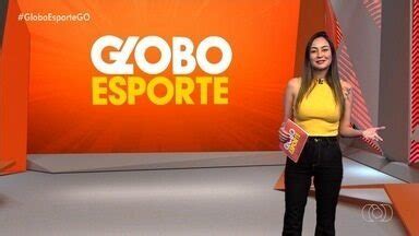 Globo Esporte Go Globo Esporte Go Ntegra Globoplay