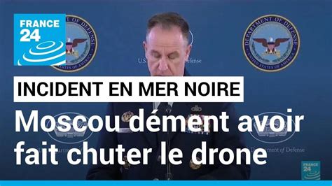 Drone Américain échoué En Mer Noire Moscou Dément Avoir Causé La