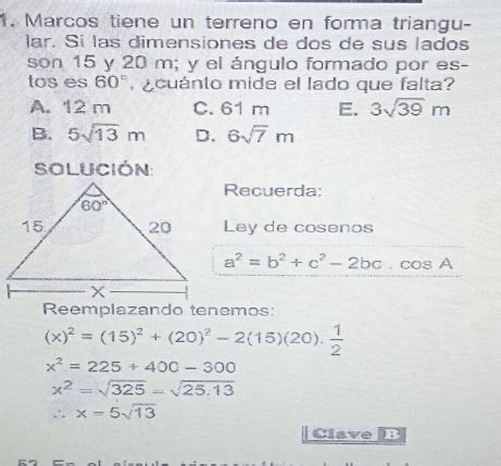 Solved Marcos Tiene Un Terreno En Forma Triangu Lar Si Las