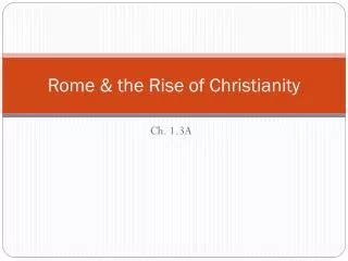 Ppt Rise Of Christianity In Rome Powerpoint Presentation Free