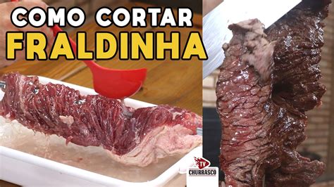 Como Cortar Fraldinha Para Churrasco Tv Churrasco