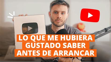 Gu A Definitiva C Mo Empezar En Youtube Con Buen Pie Y Triunfar En La