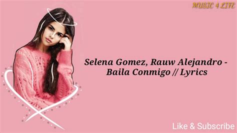 Selena Gomez Rauw Alejandro Baila Conmigo Lyrics YouTube