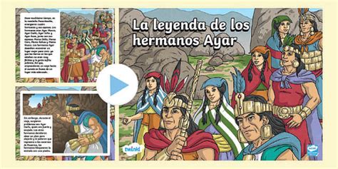 Powerpoint La Leyenda De Los Hermanos Ayar Twinkl Per