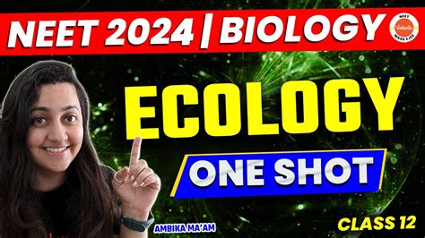 Complete Ecology In One Shot Class Biology Neet Ncert