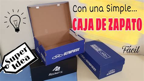 Mira Como Una Simple Caja De Zapato Se Puede Convertir En Algo Til